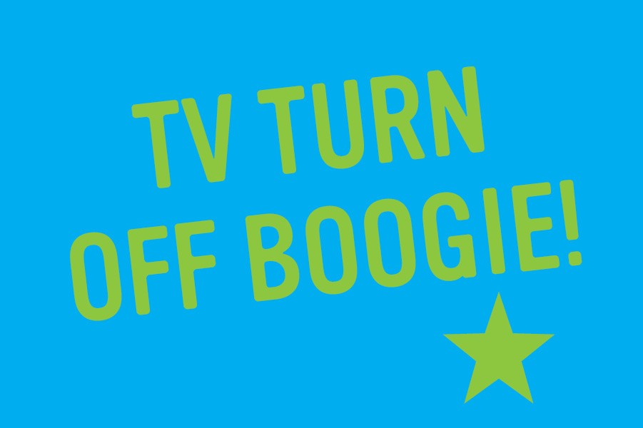 TV Turn Off Boogie